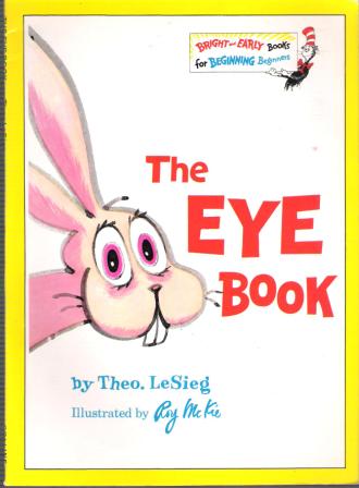 DR SEUSS : The Eye Book : Theo LeSieg : Softcover Kid\'s Book